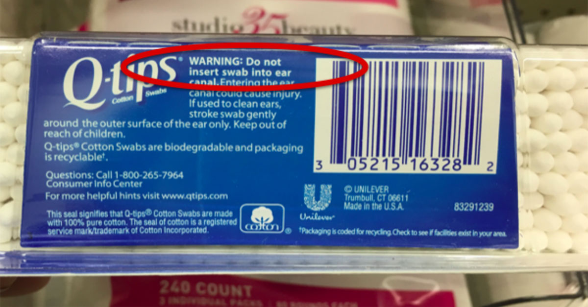 Don’t Ignore The Warning Label On A QTip Box